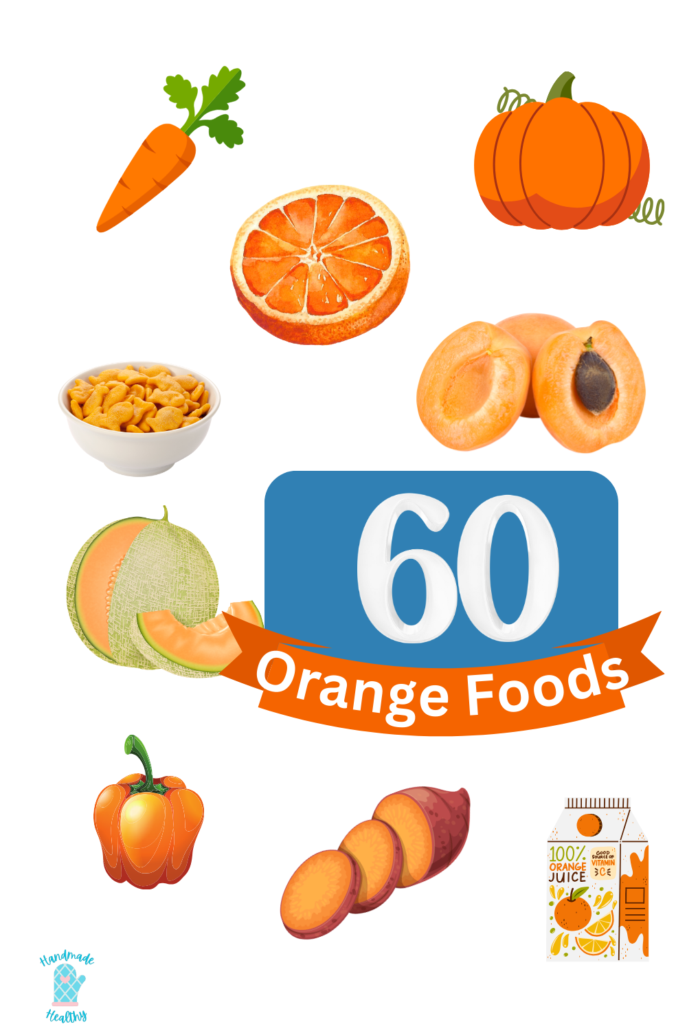 60 Naturally Orange Food List Ideas You Will Love - Handmade Healthy