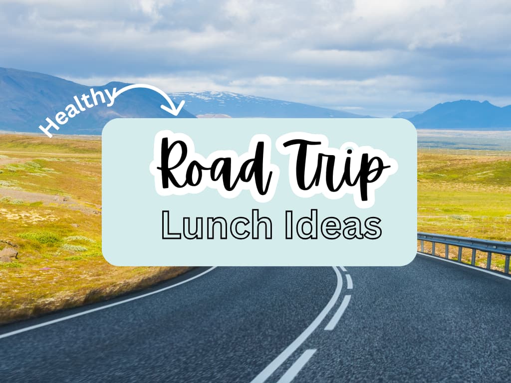 lunch ideas for the road