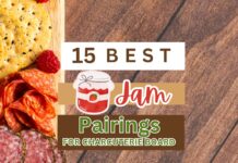 15 Best Charcuterie Board Jam Ideas + Cheese Pairings charcuterie board jam